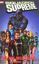 Squadron Supreme - The Pre-War Years