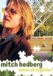 Mitch Hedberg - Mitch All Together