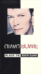 David Bowie - Black Tie White Noise