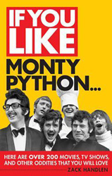 If You Like Monty Python 