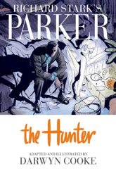 Richard Stark's Parker - The Hunter